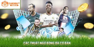 Các thuật ngữ bóng đá cơ bản