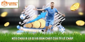 Kèo châu Á là gì và bản chất của tỷ lệ chấp